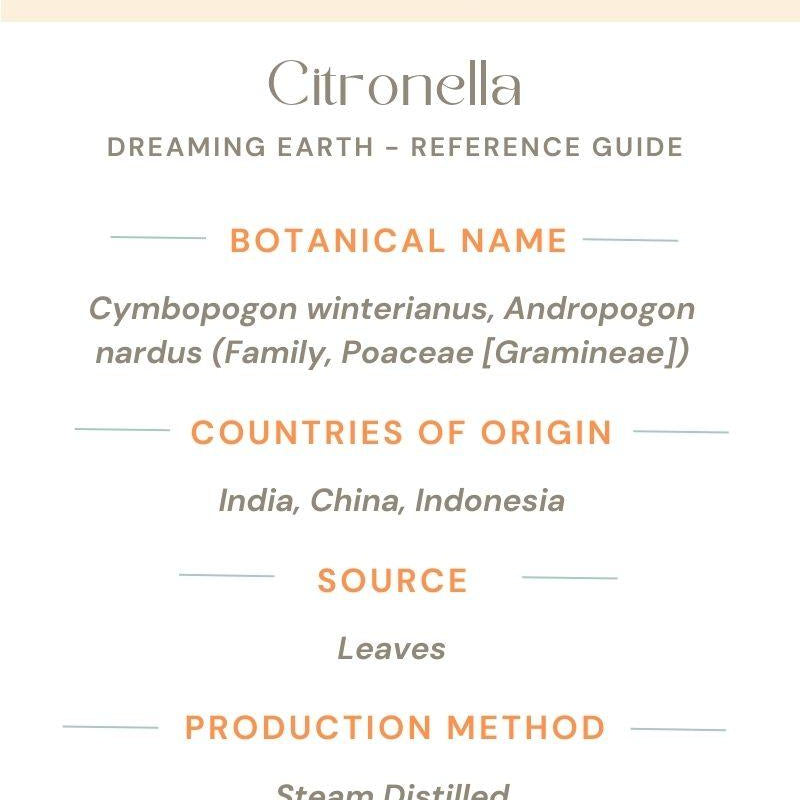 Citronella Essential Oil - Dreaming Earth Inc