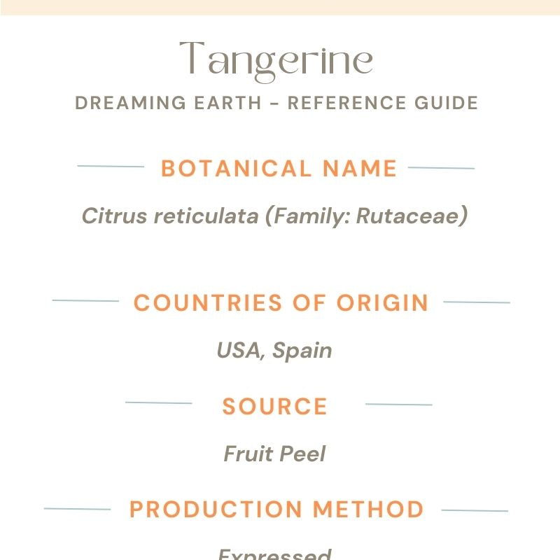 Tangerine Essential Oil - Dreaming Earth Inc